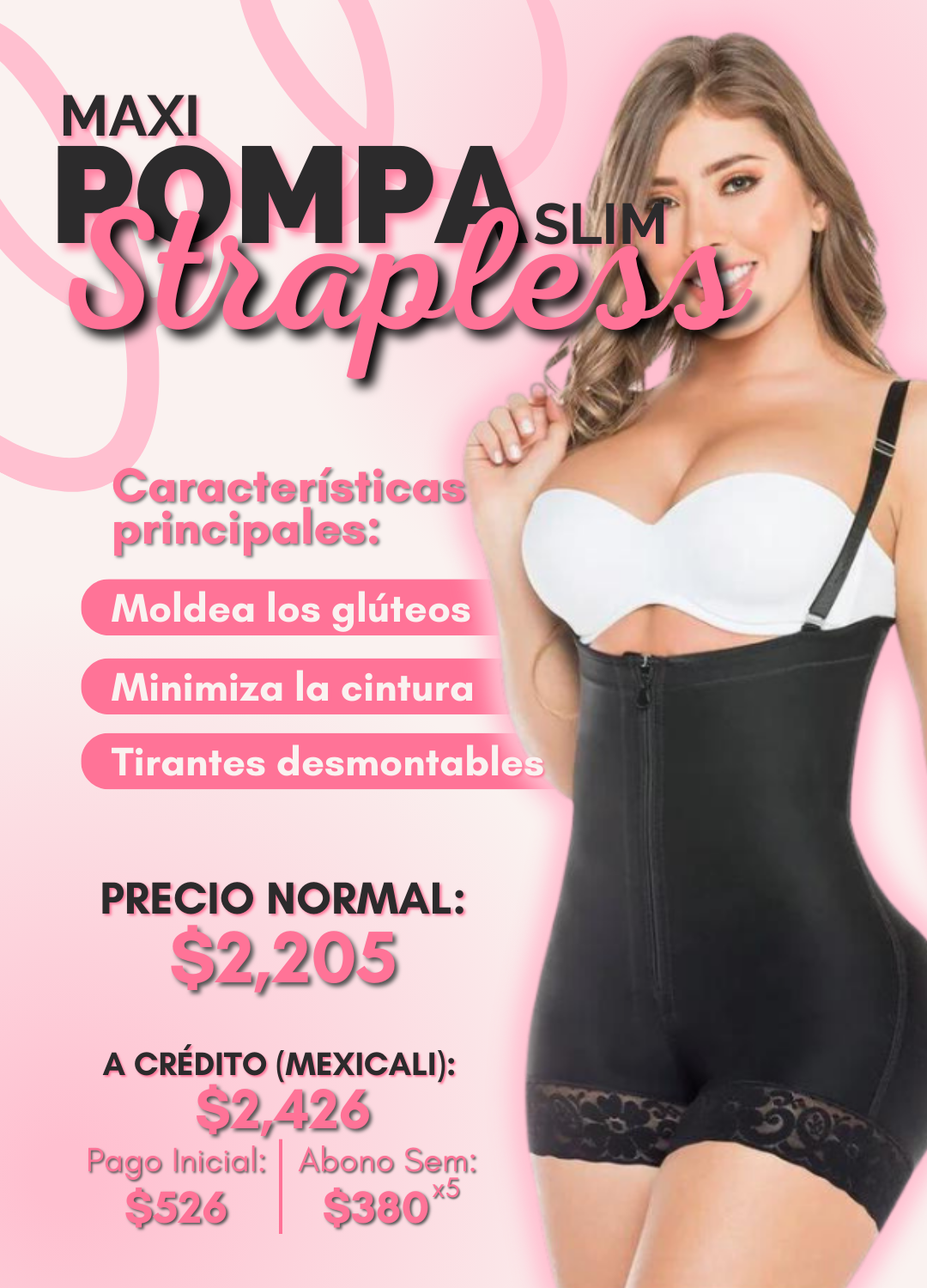 Maxi Pompa Slim Strapless